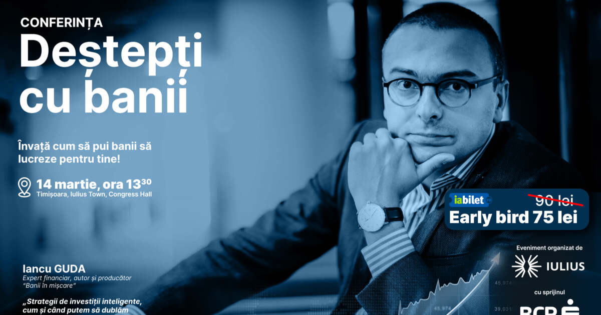 Învăța cum să-ți administrezi banii la conferința din Iulius Town