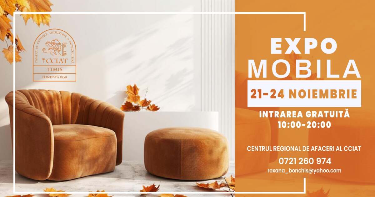 Expoziția de Mobilier de la Timișoara revine cu o nouă ediție la CCIAT!