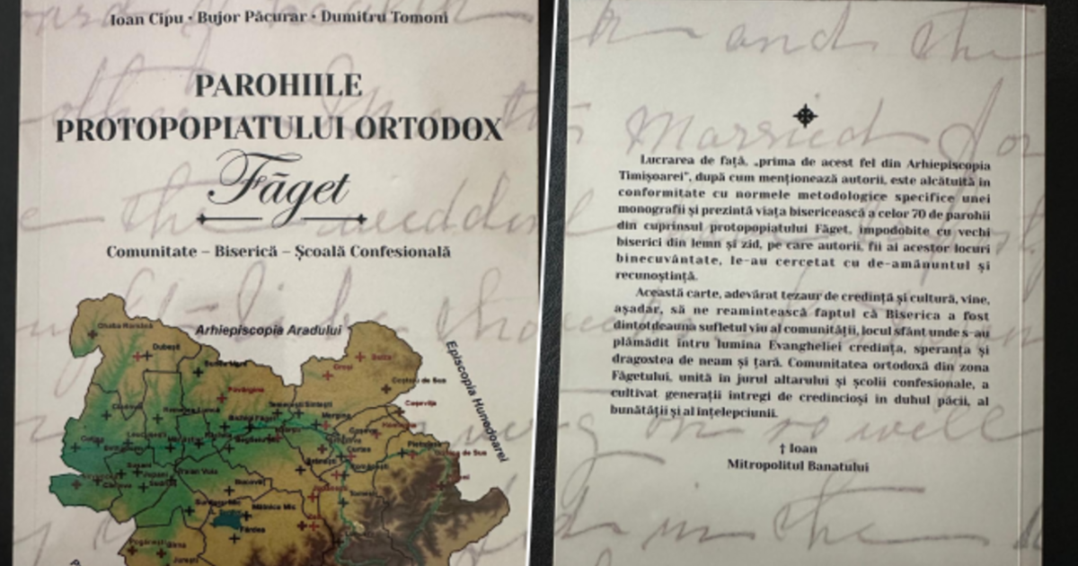 „Istorie și credință: O carte dedicată parohiilor din Protopopiatul Făget”
