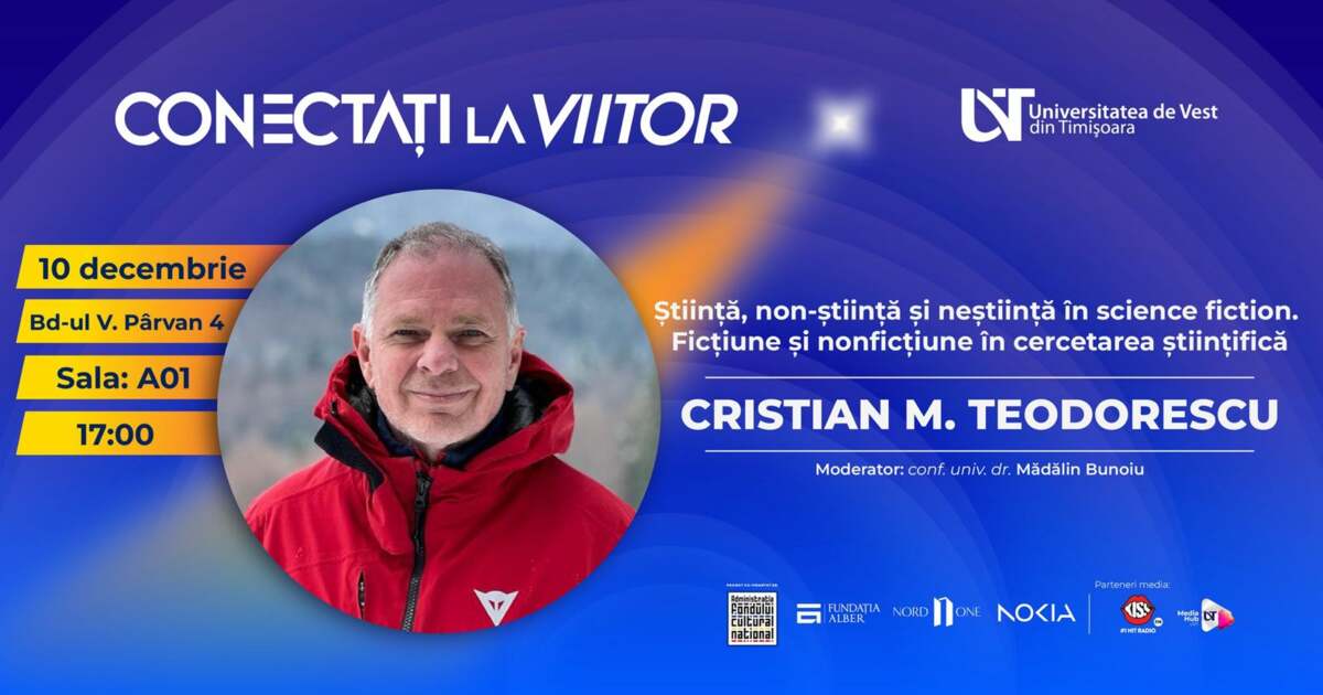 Cum se intersectează știința cu literatura SF? Discuție cu Cristian M. Teodorescu la UVT