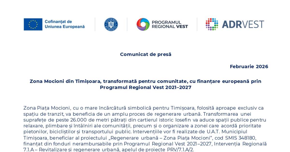 Zona Mocioni din Timișoara revitalizată pentru comunitate cu ajutorul fondurilor europene. Zona Mocioni din Timișoara revitalizată pentru comunitate cu ajutorul fondurilor europene.