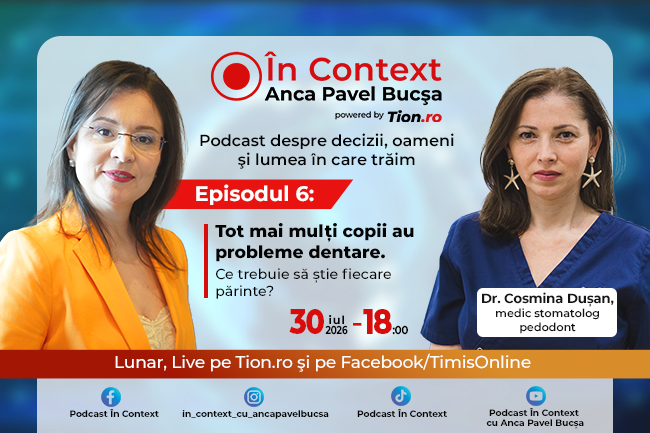 LIVE ACUM. „În Context” cu Anca Pavel Bucșa! Episodul 6: Tot mai mulți copii au probleme dentare. Ce trebuie sa știe fiecare părinte?